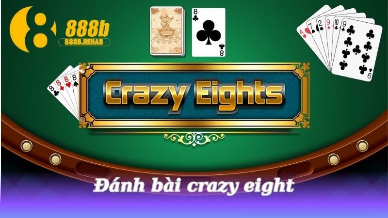 danh-bai-crazy-eight
